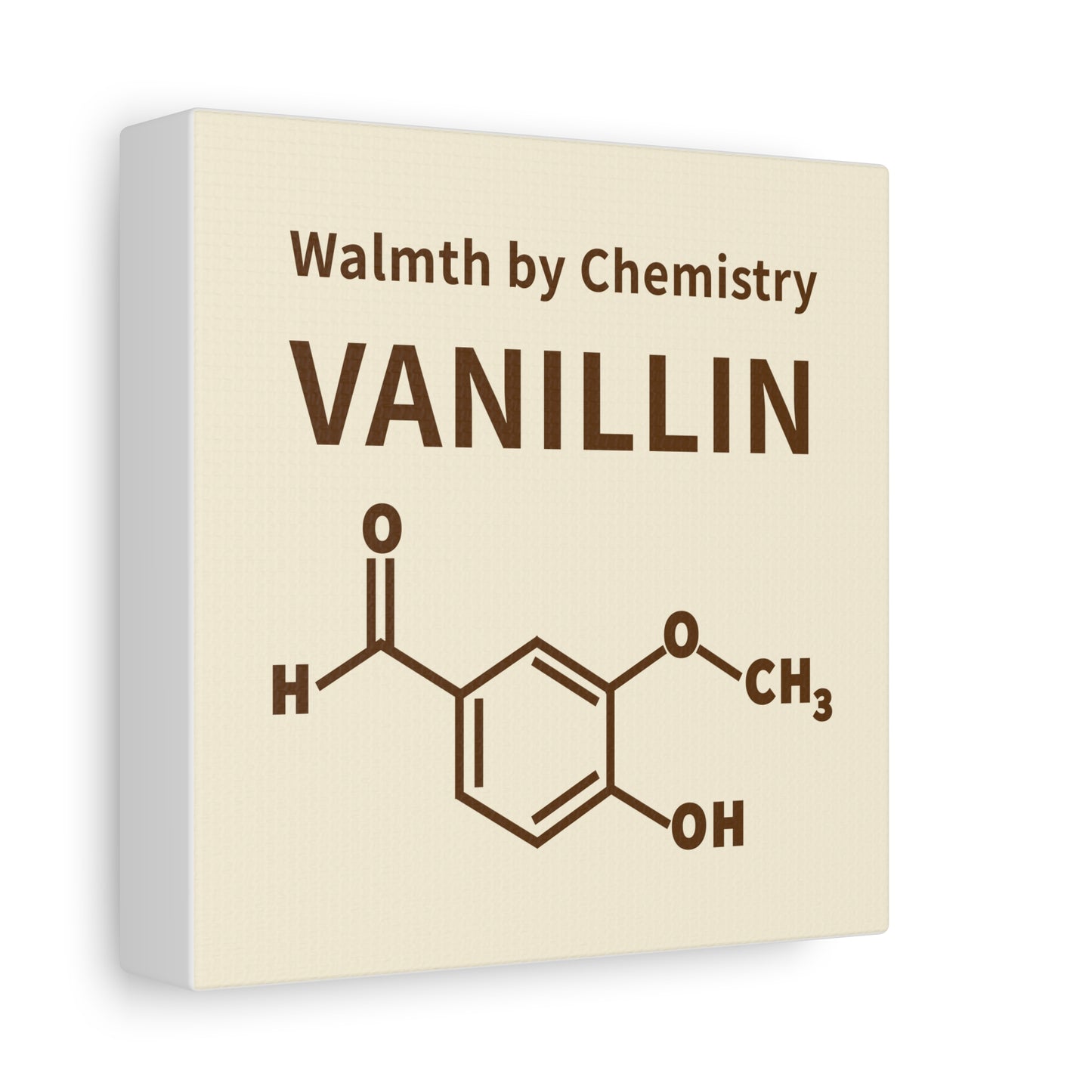 Vanillin Chemistry Canvas Art — 'Warmth by Chemistry' Molecular Wall Decor