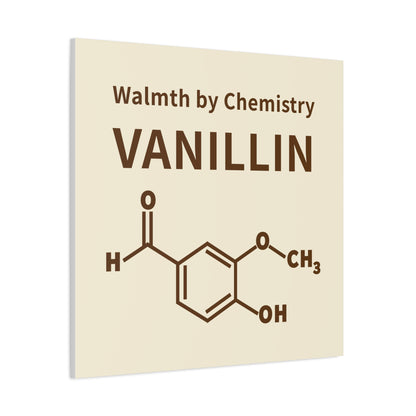 Vanillin Chemistry Canvas Art — 'Warmth by Chemistry' Molecular Wall Decor