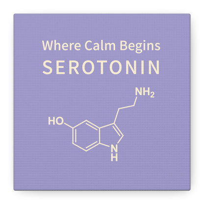 Serotonin Molecule Canvas Wall Art — "Where Calm Begins" Matte Stretched Canvas