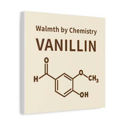 Vanillin Chemistry Canvas Art — 'Warmth by Chemistry' Molecular Wall Decor