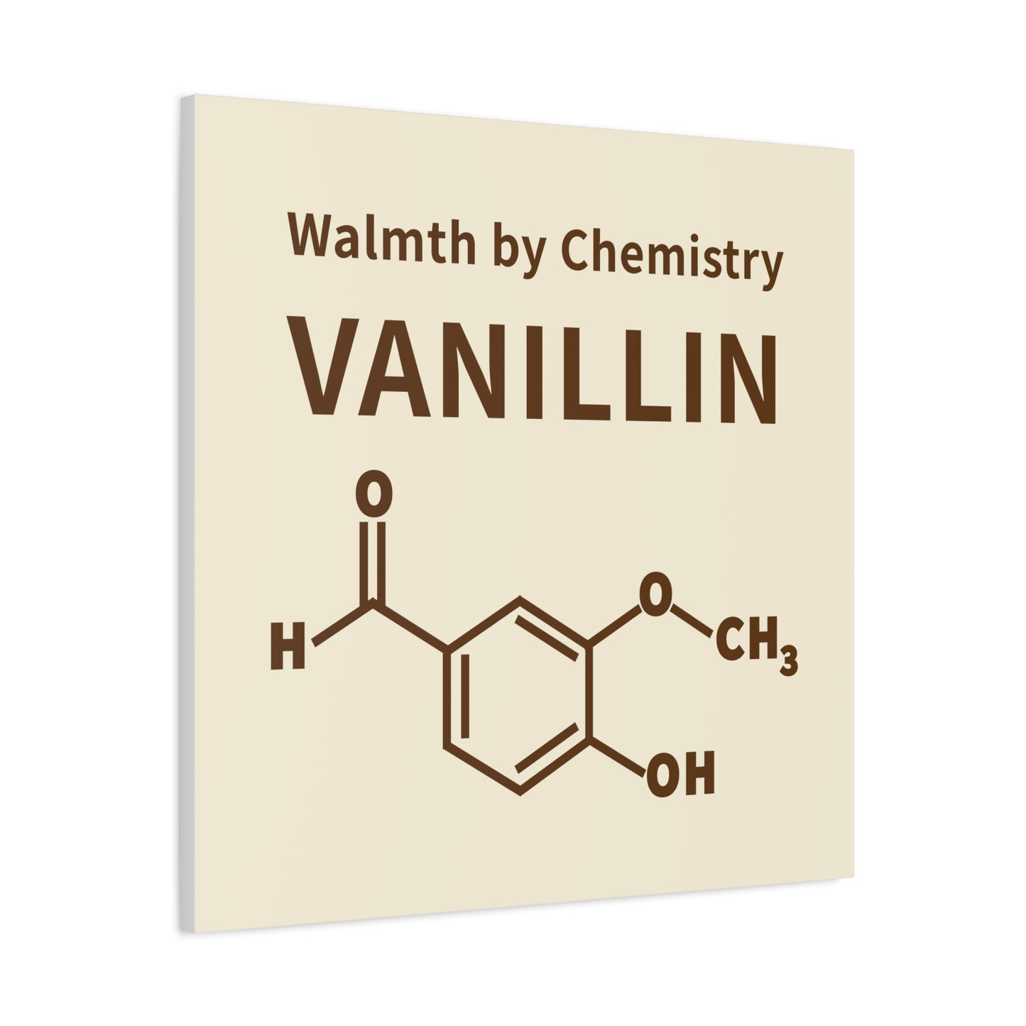 Vanillin Chemistry Canvas Art — 'Warmth by Chemistry' Molecular Wall Decor
