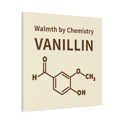 Vanillin Chemistry Canvas Art — 'Warmth by Chemistry' Molecular Wall Decor
