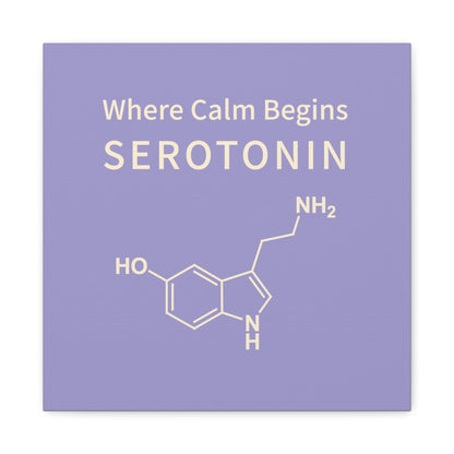 Serotonin Molecule Canvas Wall Art — "Where Calm Begins" Matte Stretched Canvas